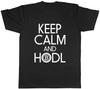 Keep Calm And HODL Mens Unisex T-Shirt Tee