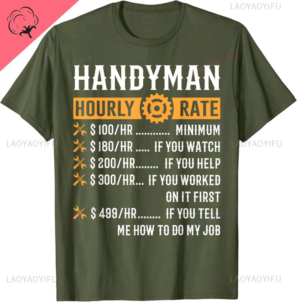 Funny HandyUnisex Hourly Rate TShirt Funny HandyUnisex Gift Cotton Retro Street Fashion Unisexs Shirt Short Sleeve Design Unisex Clothing