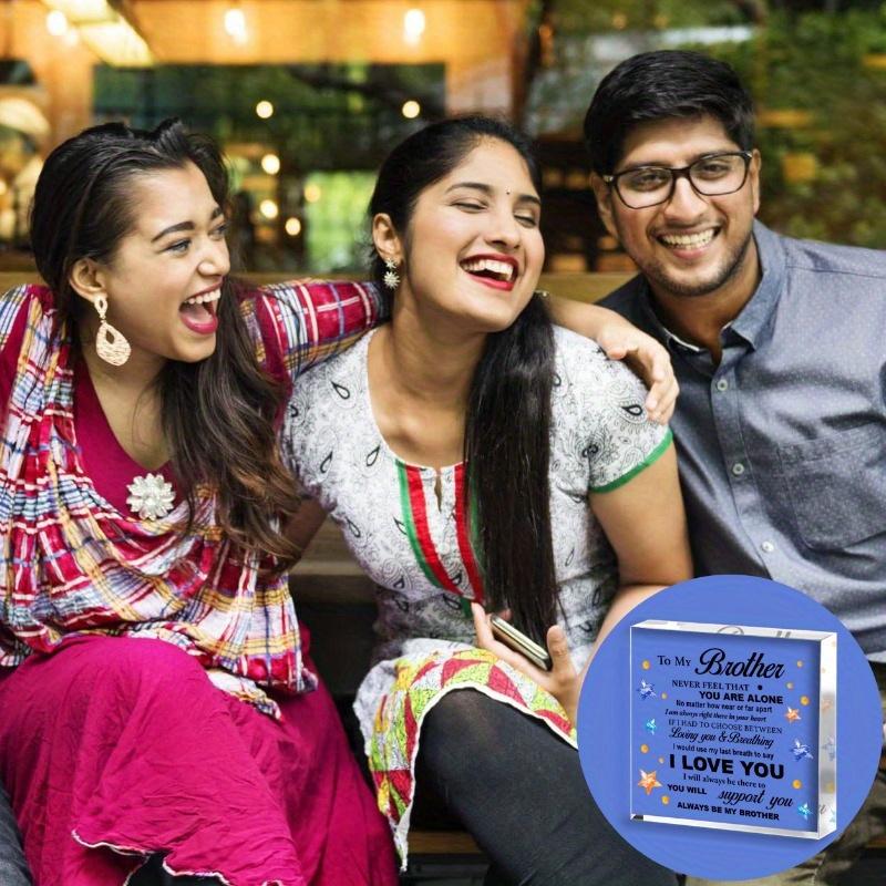 Brother Gift: "Never Feel That You Are Alone" Acrylic Desk Plaque (Wood Stand) – Home/Office Desk Decor.