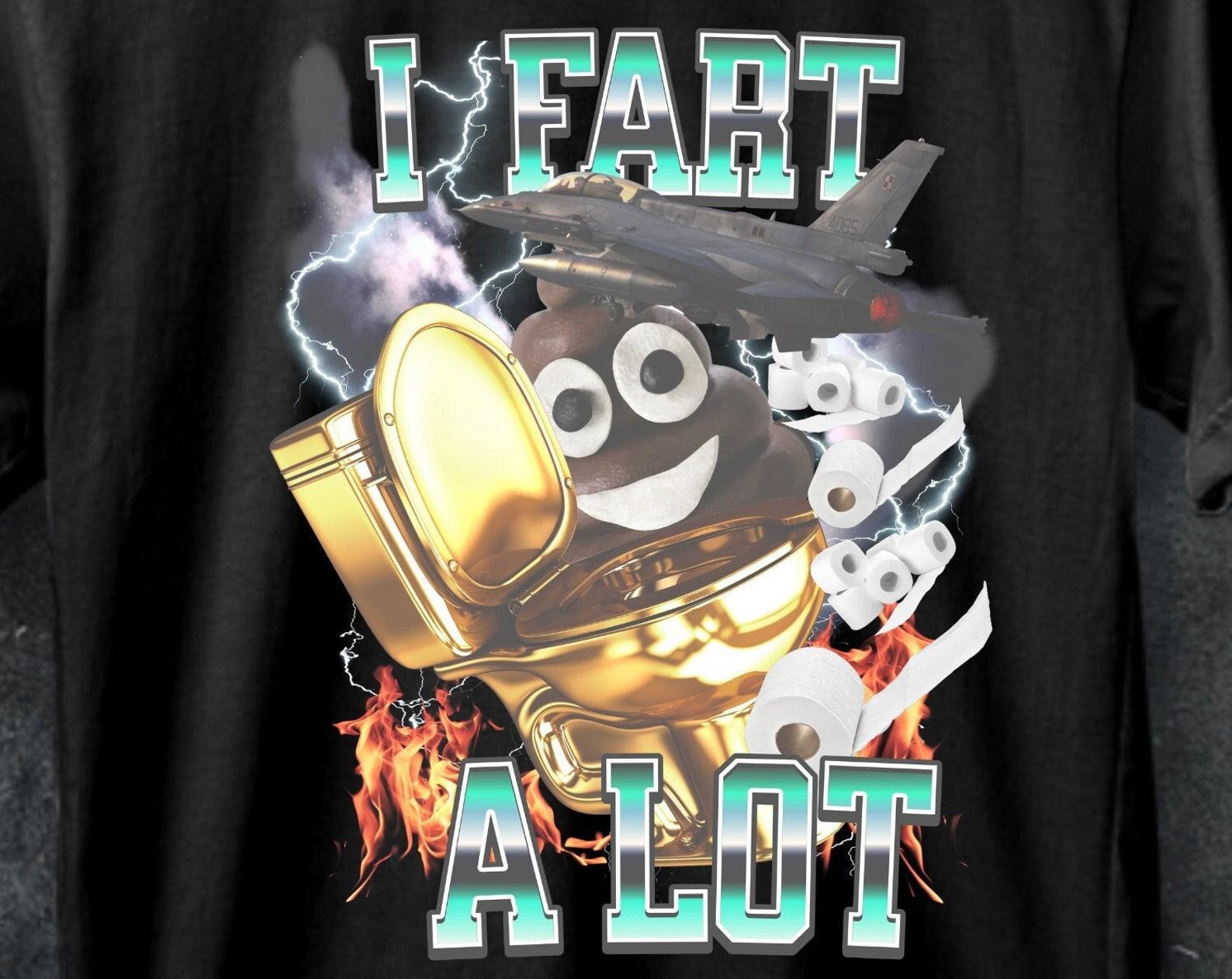 Funny Fart Meme Graphic T-Shirt, Offensive Humor Tee 3XL