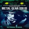 Metal Gear Solid by Raymond Benson Paperback Book 9781841497358