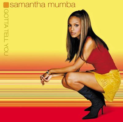 CD SAMANTHA MUMBA - Gotta Tell You 3145497992 A&M 2001 US Rap & Hip-Hop/R&B Used