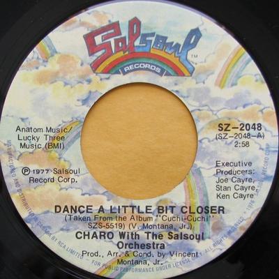 7inch Record CHARO, THE SALSOUL ORCHESTRA - Dance A Little Bit Closer SZ2048 Salsoul Records 1977 Canada Soul/Funk Used