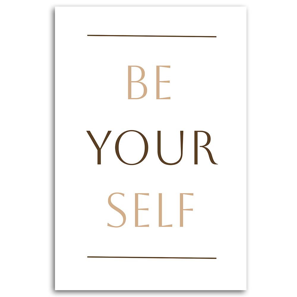 Canvas Print, Inscription Be Yourself