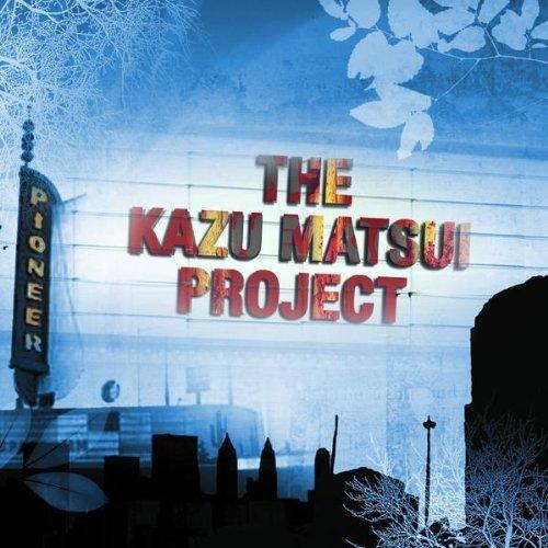 CD KAZU MATSUI PROJECT  Pioneer MESA148 Mesa 2006 US Jazz Used