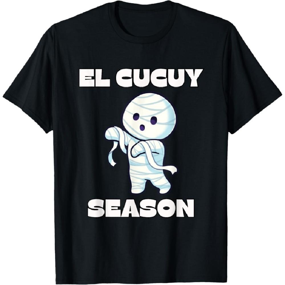 

El Cucuy Season - Funny Spanish Halloween Mexican Mummy T-Shirt XXXXXL чорний