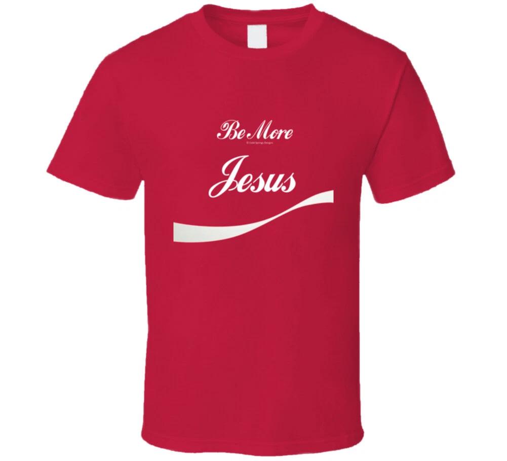 

Be More Jesus Christian Cola Spoof Bible Christ Church T Shirt S