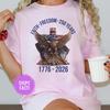 Faith Freedom 250 Years Shirt USA 250 Patriotic Faith Tee Independence Day 4th of July 1776-2026 USA Flag Vintage Gift USA Comfort Colors