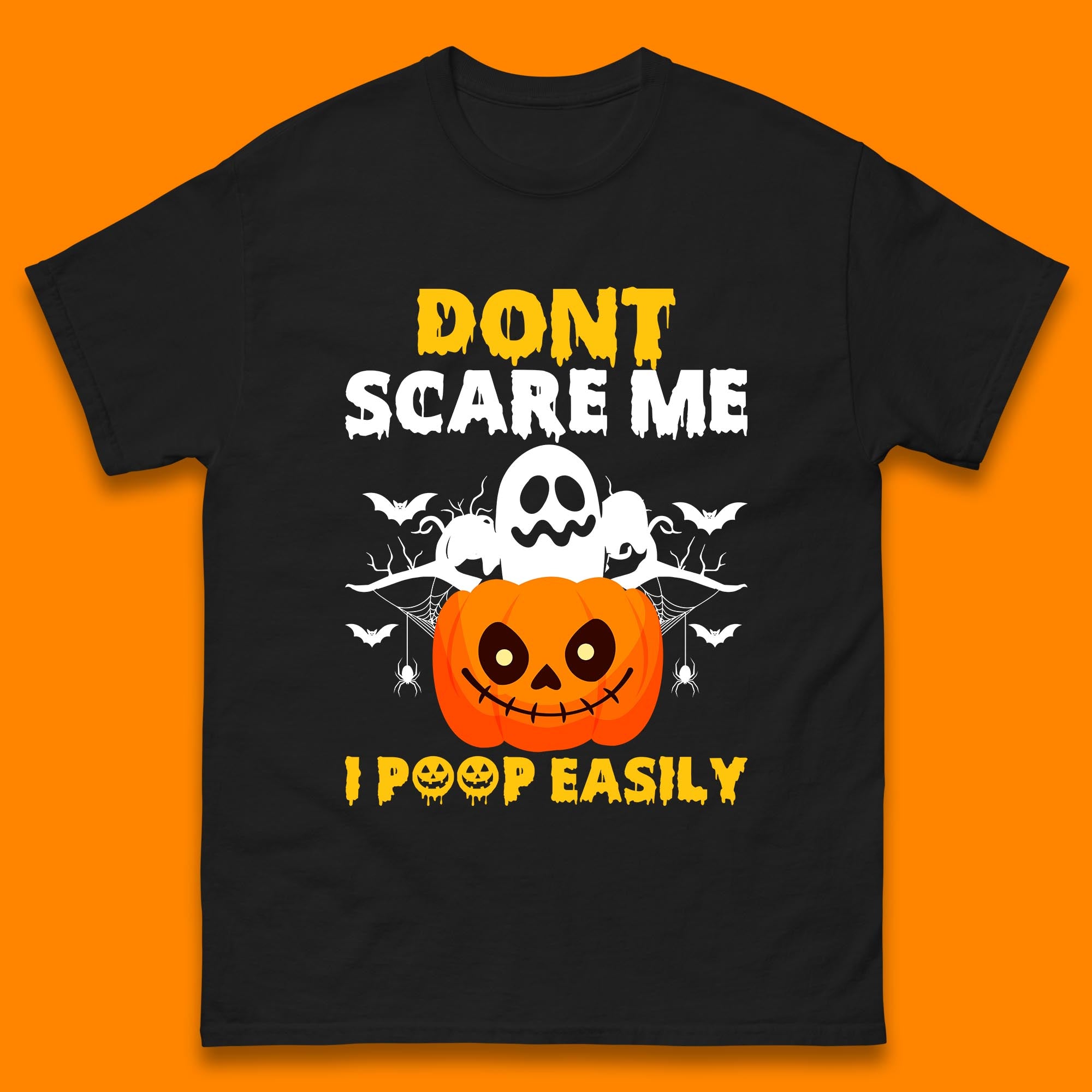 Don t Scare Me I Poop Easily Ghost Halloween Funny Meme Costume Mens Tee Top 2XL