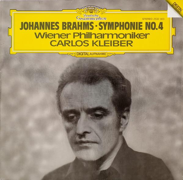 LP Record CARLOS KLEIBER WIENER PHILHARMONIK Brahms Symphonie Nr4 Emoll Op98 2532003 DEUTSCHE GRAMMO 1981 Germany Classical Used