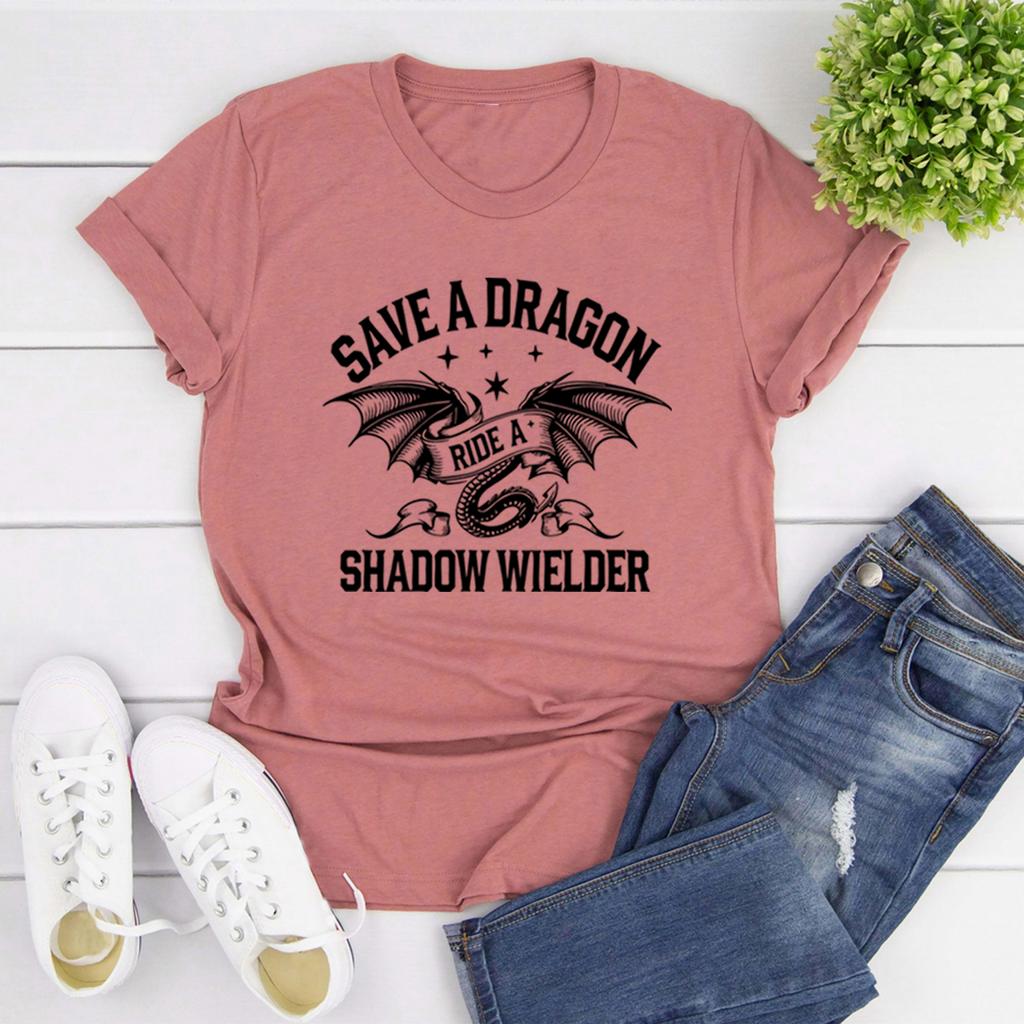 Save A Dragon Ride A Shadow Wielder TShirt Fourth Wing T Shirt Unisex Short Sleeve Casual Tshirts Dragon Lover Tee Bookish Gift