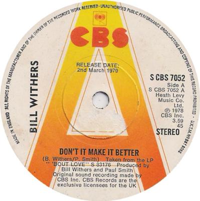 7inch Record BILL WITHERS - Don't It Make It Better SCBS7052PROMO CBS 1979 UK Rock Used