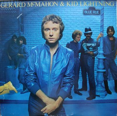 LP Record GERARD MCMAHON & KID LIGHTNING - Blue Rue NJC36986 ARC 1981 Non Japan Rock Used