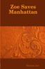 Zoe Saves Manhattan Kitabı