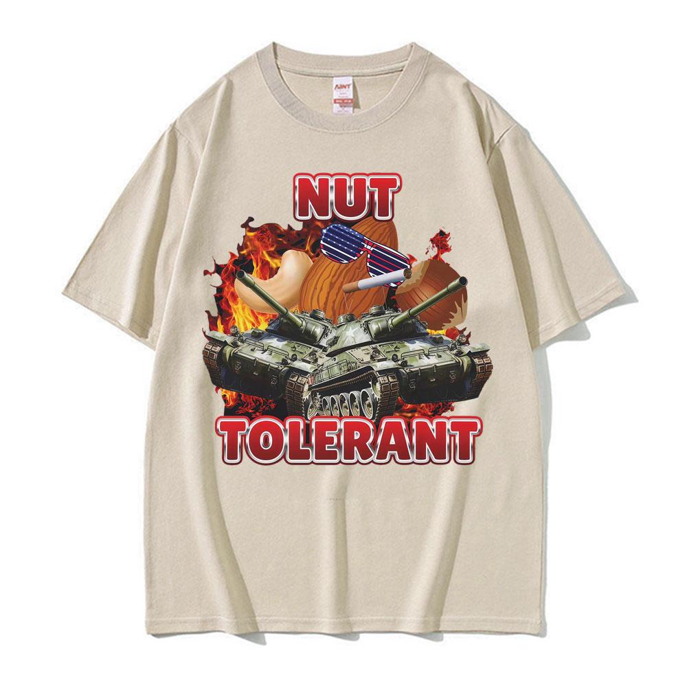 Nut Tolerant Funny Goofy Ahh Meme Tshirts Unisex High Street Vintage Short Sleeve T Shirt Men Summer Fashion Oversized Tees