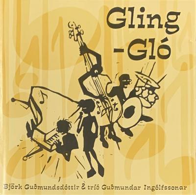 CD BJÖRK GUÐMUNDSDÓTTIR & TRÍÓ GUÐMUND - Gling-Gló TPLP61CD One Little Indi 1994 Europe Pop Used