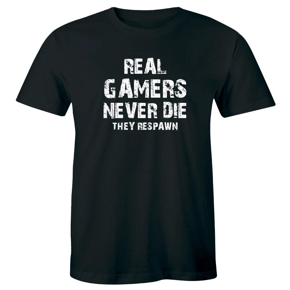 Real Gamers Never Die They Respawn Men s T-Shirt Funny Distressed Gaming Tee L