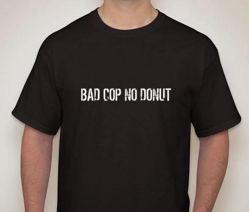 Bad Cop No donut AC AB Anti Cop Police Corruption T shirt Tee XXXXL