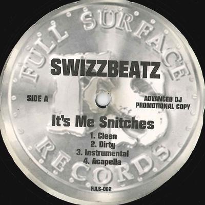 12-Zoll Schallplatte SWIZZBEATZ - It's Me Snitches FULS002 GANZE OBERFLÄCHE Unbekannt Rap & Hip-Hop/R&B Gebraucht