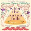 When The Curtain Falls by Carrie Hope Fletcher Hardback Book 9780751571226