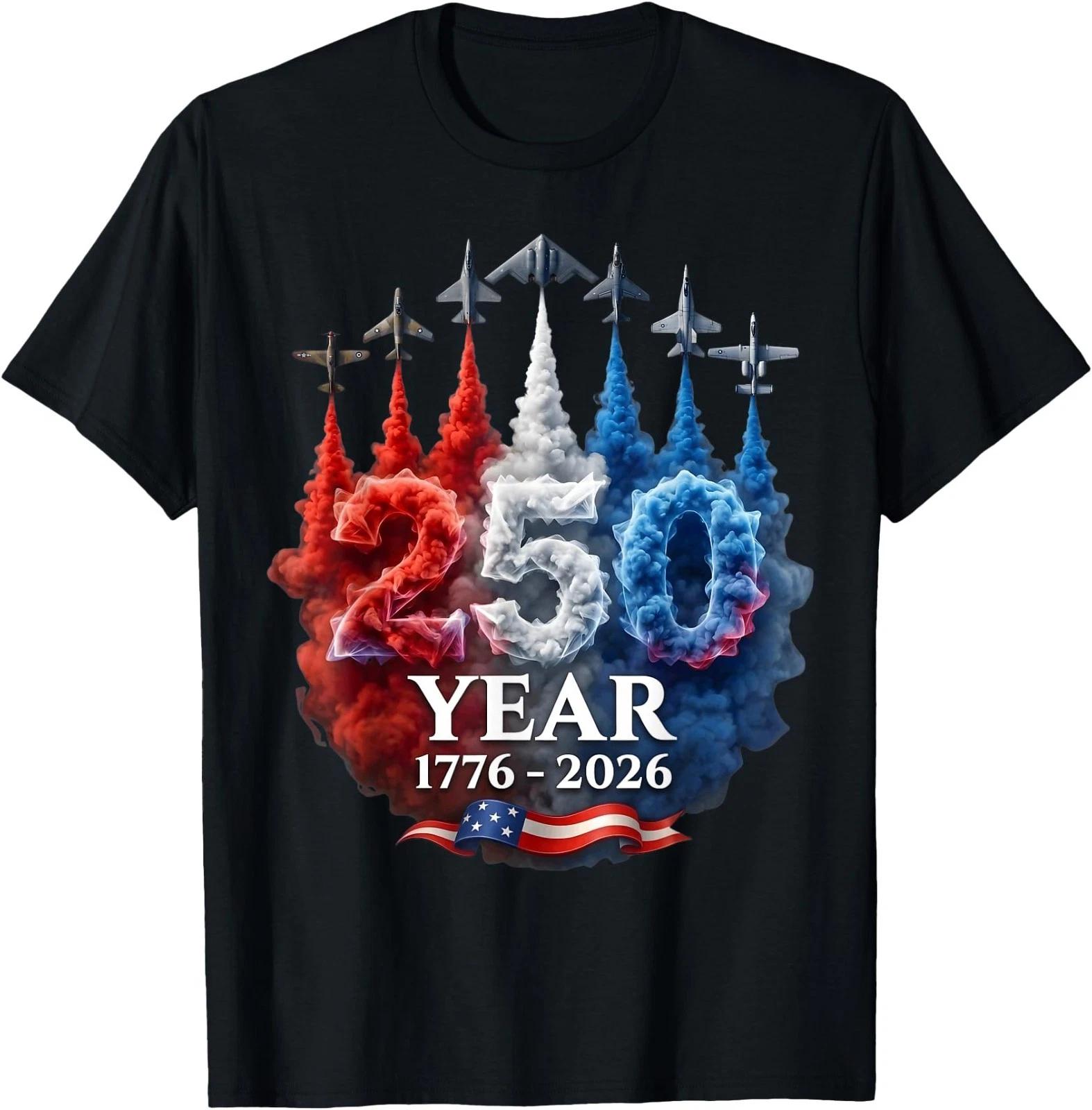 250 Years American 250th USA Patriotic 4th of July T-Shirt 150