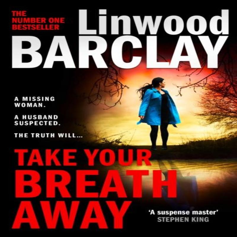 Take Your Breath Away by Linwood Barclay Paperback Book 9780008332136