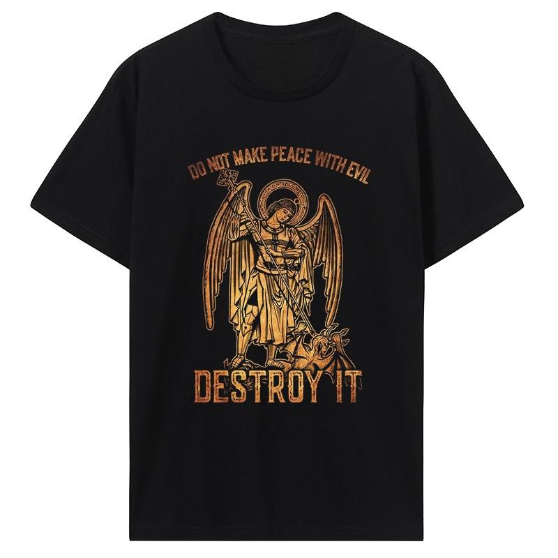 

Do Not Make Peace with Evil Destroy It Archangel Saint Michael T-shirt Summer Cotton O-Neck Mens Tshirt Oversize Streetwear -... S разноцветный
