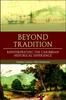 Kniha Beyond Tradition : Reinterpreting the Caribbean Historical Experience