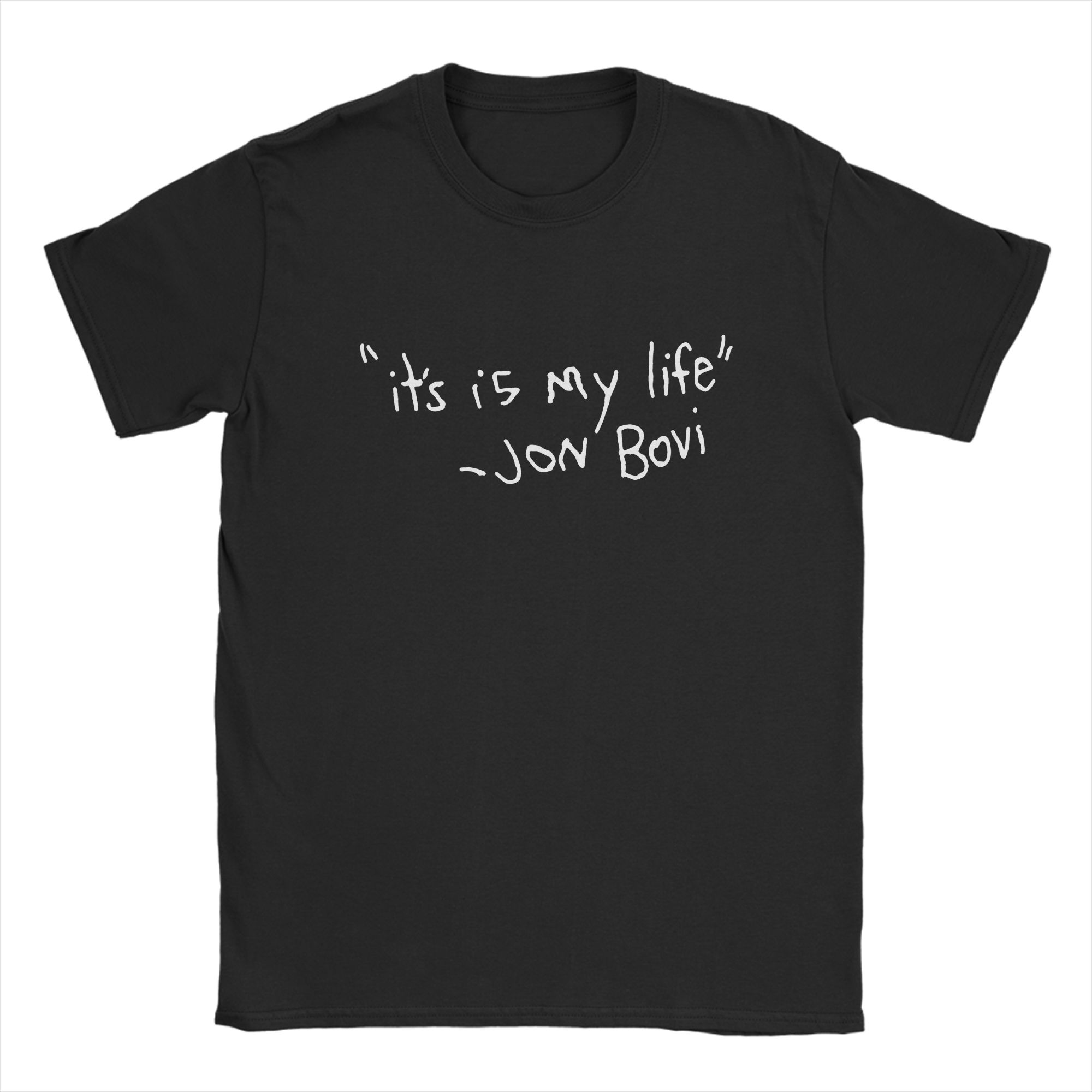 Its is My Life Jon Bovi T-shirt XXL