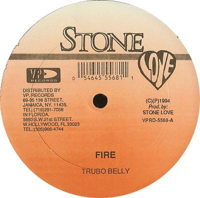 12-Zoll-Schallplatte TURBO BELLY / SUPER SLICK - Fire / This Is For The Cool In You VPRD5568 Stone Love 1994 US Reggae, Ska & Dub Gebraucht