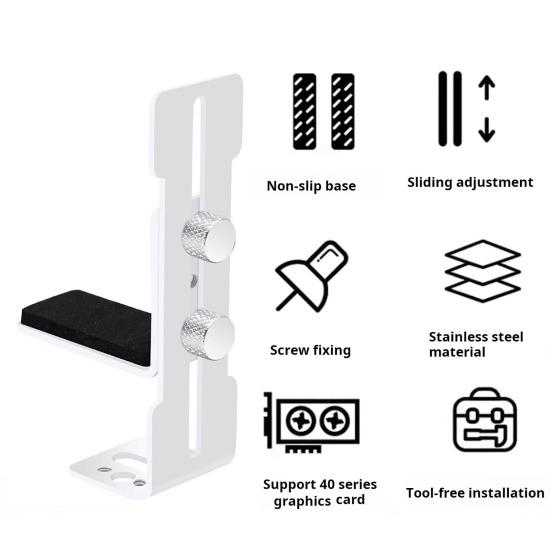 Uchwyt na kartę graficzną Regulowana konstrukcja Odporny na zarysowania Wysoka wytrzymałość Odporny na rdzę Niełatwo odkształcający się metalowy uchwyt na kartę graficzną Stojak na kartę graficzną