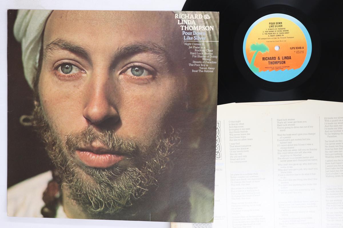 Виниловая пластинка RICHARD LINDA THOMPSON Pour Down Like Silver ILPS9348 ISLAND 1975 Великобритания Рок Б/у