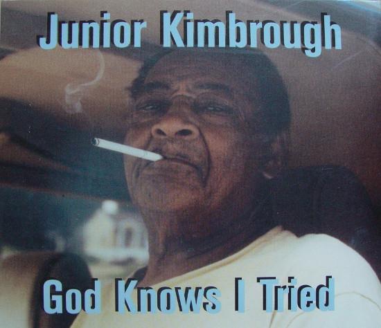CD JUNIOR KIMBROUGH - God Knows I Tried 803202 Fat Possum Reco 1998 US Blues Used