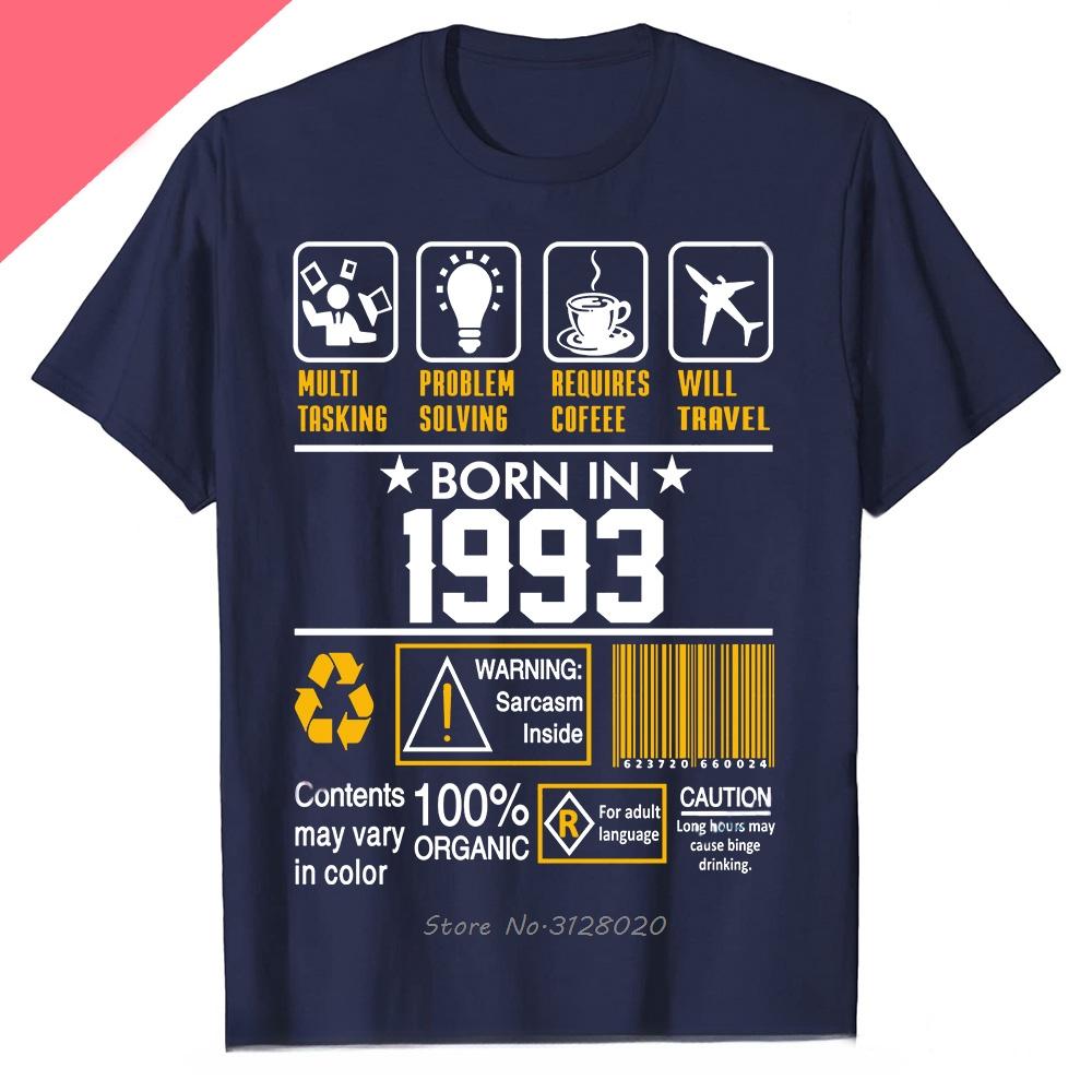 Novelty Awesome Born In 1993 Tshirt Cotton Streetwear Short Sleeve Birthday Gifts Summer Style Tees Men Clothing T Shirt Tops
