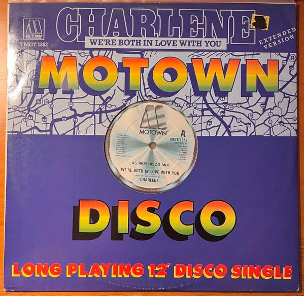 

12inch Record CHARLENE Were Both In Love With You TMGT1352 Motown 1984 UK SoulFunk Used