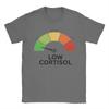 Cortisol Low Level Meme Printed Tshirt 2026summer New Unisexs Cotton Tshirt Modern Cool Casual Tshirt Fun Y2K Oversized Tshirt