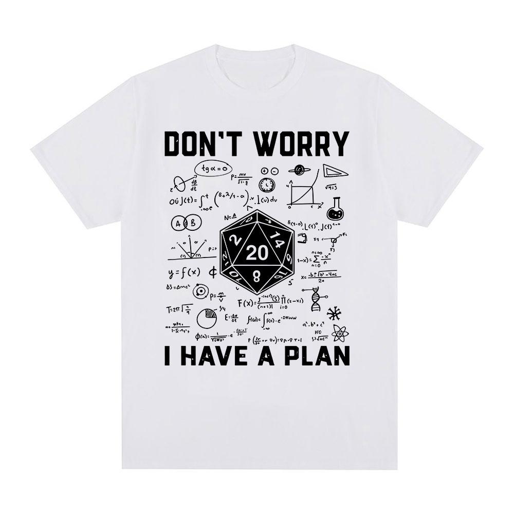 Novedadcamiseta gráfica Dungeon Dragontengo un Plan D20juego de rol de dados camiseta DnD camisetas inforUnisexs de S
