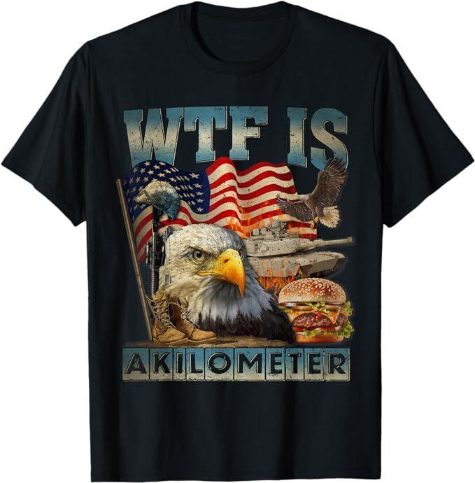 

WTF Is A Kilometer Eagle Badge American Burger 4th of July T-Shirt L