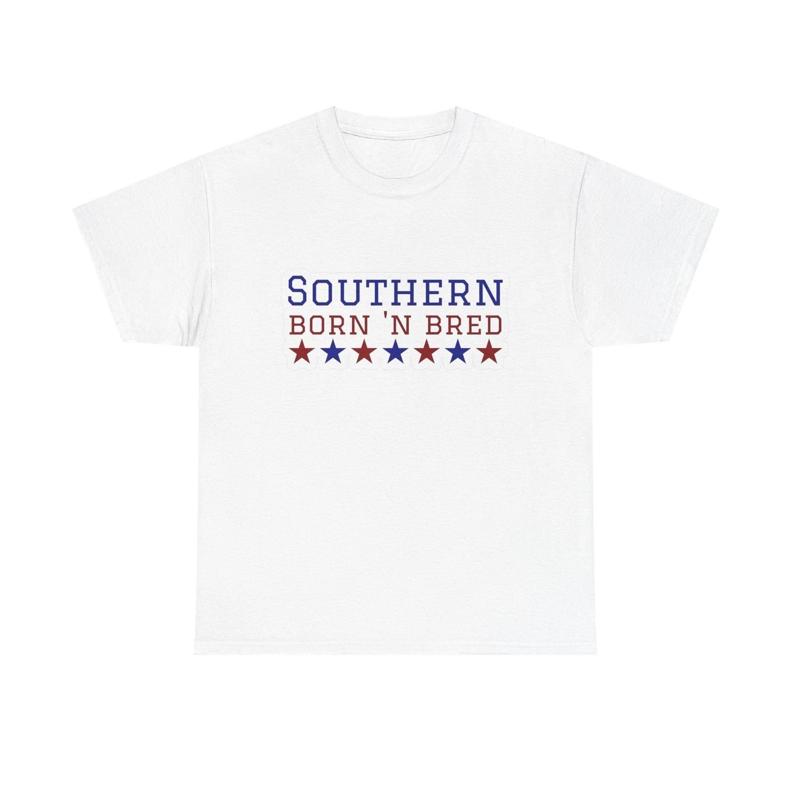 Southern Born And Bred Graphic T Shirt Unisex Heavy Cotton Tee Gift S