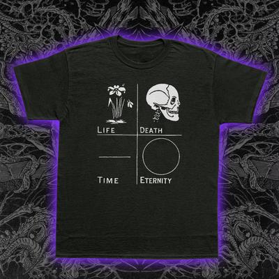 Life Death Time Eternity T-Shirt Philosophical Existential Gothic Symbolism Tee