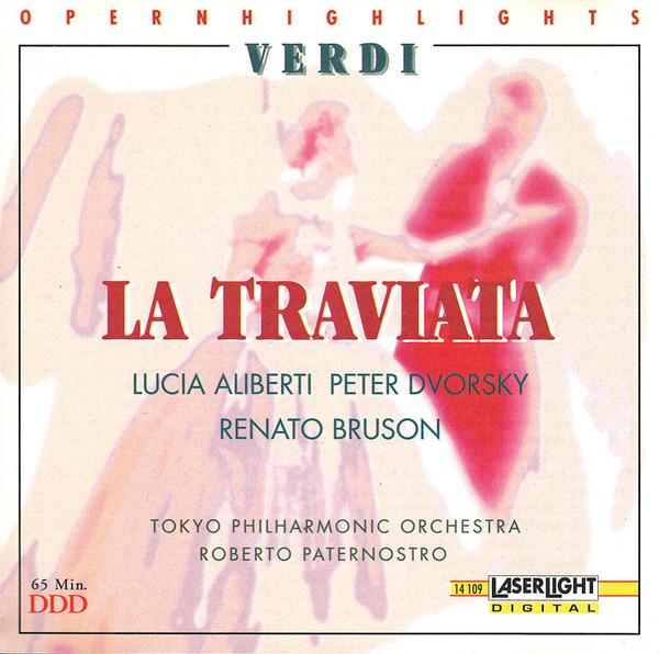 

CD GIUSEPPE VERDI LUCIA ALIBERTI PET La Traviata 14109 LaserLight Digi 1994 Japan Classical Used