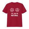 Yes Theyre Natural RPG D20 Dice T Shirt Perfect Funny for Tabletop Fans DnD Gamers Geek Humor Lovers Vintage Washed Stretched