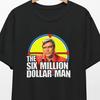 The Six Million Dollar Man T-Shirt and Kids Tshirt, Colonel Steve Austin Lee Majors Sci-Fi