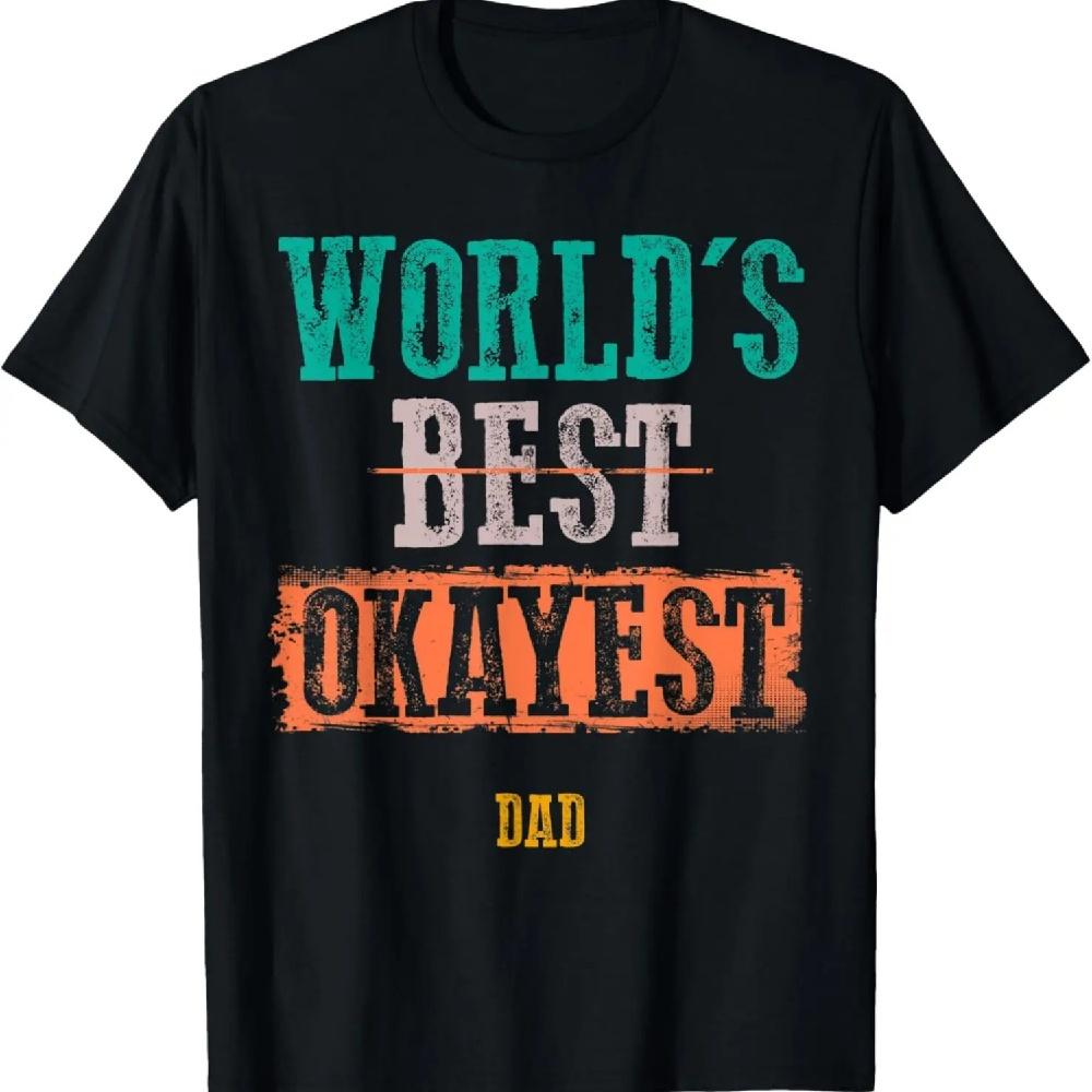 

Mens World s Best Okayest Dad Vintage Funny Gifts T-Shirt XXXXXL чёрный