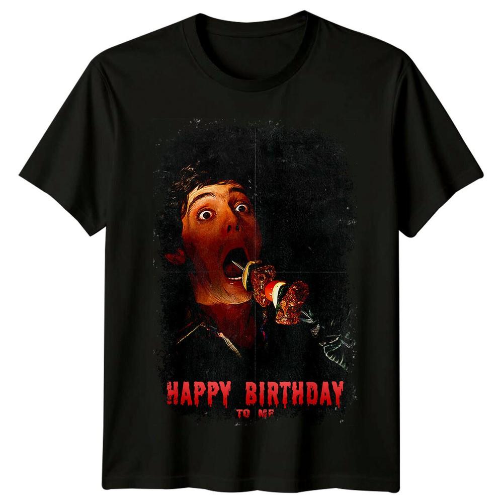 

Happy Birthday to Me (1982) Movie Poster Inspired T-Shirt Retro 80s Tee Unisex 4XL
