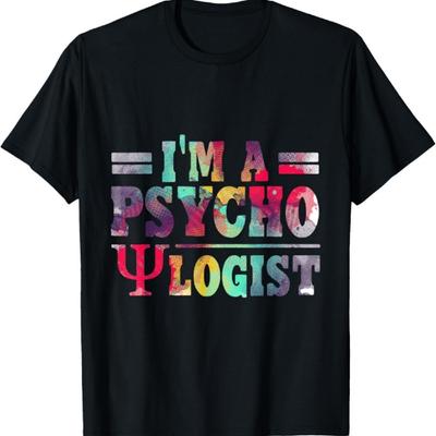 Funny I'm A Psychologist Psycho-logist Talking Diagnosing T-Shirt