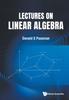 The Lectures On Linear Algebra Book