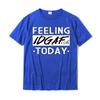 Feeling Idgafish Today I Antisocial Tops Shirts Wholesale Street Cotton Unisexs T Shirt Street