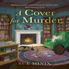 A Cover for Murder by Sue Minix Paperback Book 9780008659790