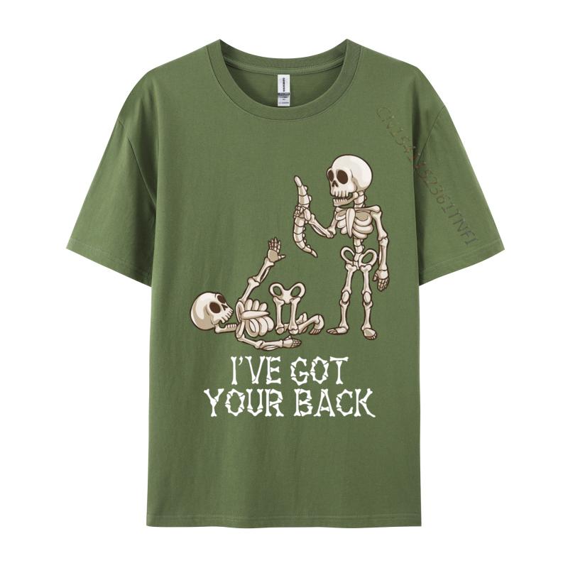 i ve got your back skeleton Cotton Fabric Men Customized T Shirt Casual Tops Tees New Arrival Gift Tee Shirt Wholesale
